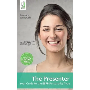 The Presenter: Your Guide to the ESFP Personality Type