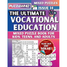 The Ultimate Vocational Education Mixed Puzzle Book for Kids, Teens, and Adults: 16 Types of Engaging Variety Puzzles: Word Search and Math Games (Iss