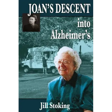 Joan's Descent into Alzheimer's
