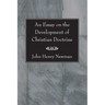 An Essay on the Development of Christian Doctrine