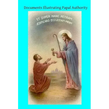 Documents Illustrating Papal Authority: Ad 96-454