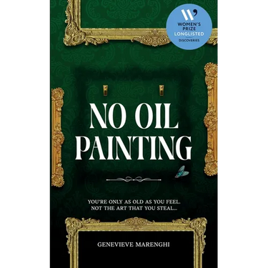 No Oil Painting: A reverse art heist at the National Trust - longlisted for the Women's Prize Discoveries Award