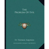 The Problem of Evil