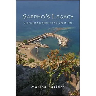 Sappho's Legacy: Convivial Economics on a Greek Isle