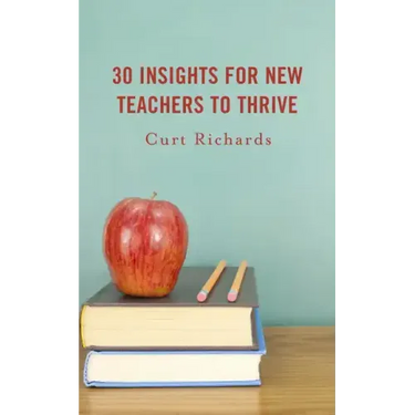 30 Insights for New Teachers to Thrive
