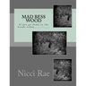 Mad Bess Wood