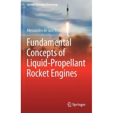 Fundamental Concepts of Liquid-Propellant Rocket Engines