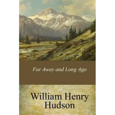 Far Away and Long Ago