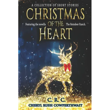 Christmas of the Heart: A Collection of Short Stories