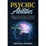 Psychic Abilities: Improve your Psychic Abilities such Clairvoyance, Telepathy, Intuition, Aura reading. Increase your mind power and con