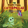The Perpetual Caterpillar