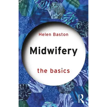 Midwifery: The Basics