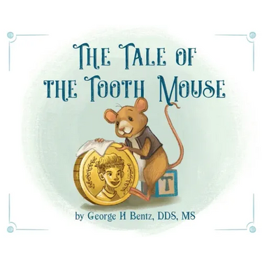The Tale of the Tooth Mouse