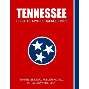 Tennessee Rules of Civil Procedure 2021