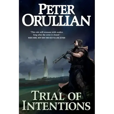 Trial of Intentions