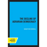 The Decline of Agrarian Democracy