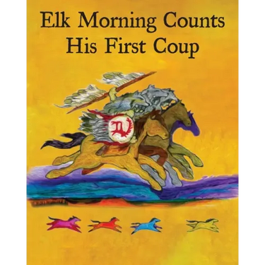 Elk Morning Counts His First Coup