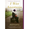 I Was Anastasia