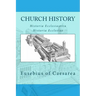 Church history: Historia Ecclesiastica or Historia Ecclesiae