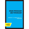 Brain Physiology and Psychology