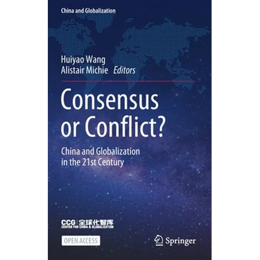 Consensus or Conflict?: China and Globalization in the 21st Century