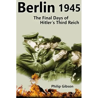 #Berlin45: The Final Days of the Third Reich