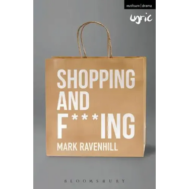 Shopping and F***ing