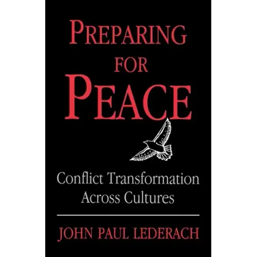 Preparing for Peace: Conflict Transformation Across Cultures