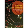 Forces of Destiny: Psychoanalysis and Human Idiom