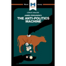 An Analysis of James Ferguson's The Anti-Politics Machine