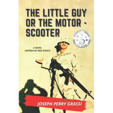 The Little Guy (or The Motor Scooter): The story of a diminutive soldier in the rear with the gear