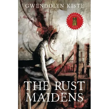 The Rust Maidens
