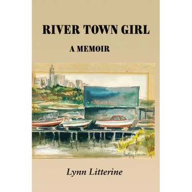 River Town Girl: A Memoir