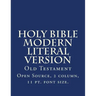 Holy Bible Modern Literal Version: Old Testament