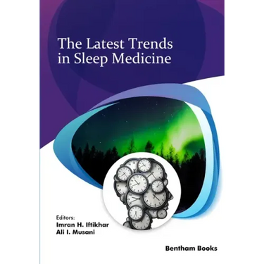 The Latest Trends in Sleep Medicine