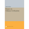 Essays on Chinese Civilization