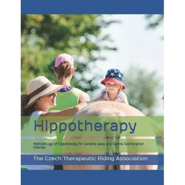 Hippotherapy: A methodology of hippotherapy for Cerebral palsy and Central Coordination Disorder