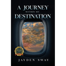 A Journey Within My Destination