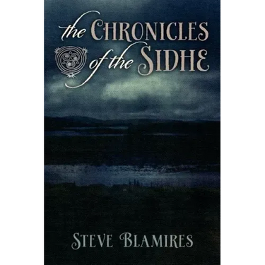 The Chronicles of the Sidhe