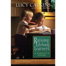 Raising Lifelong Learners: A Parent's Guide