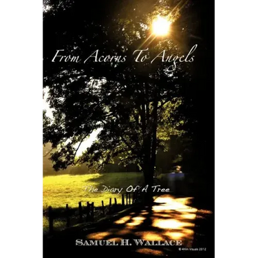 From Acorns to Angels