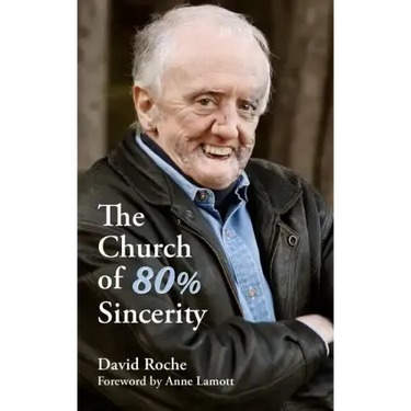 The Church of 80% Sincerity