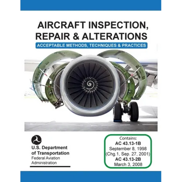 Aircraft Inspection, Repair and Alterations