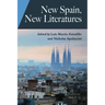 New Spain, New Literatures