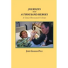 Journeys with a Thousand Heroes: A Child Oncologist's Story