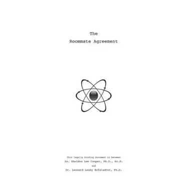 Sheldon's Roommate Agreement: Inspired by The Big Bang Theory