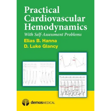 Practical Cardiovascular Hemodynamics: With Self-Assessment Problems