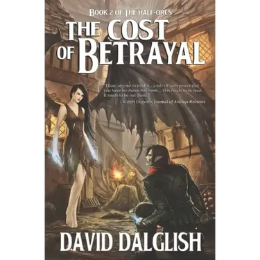 The Cost of Betrayal