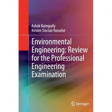 Environmental Engineering: Review for the Professional Engineering Examination