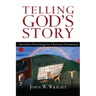 Telling God's Story: Narrative Preaching for Christian Formation